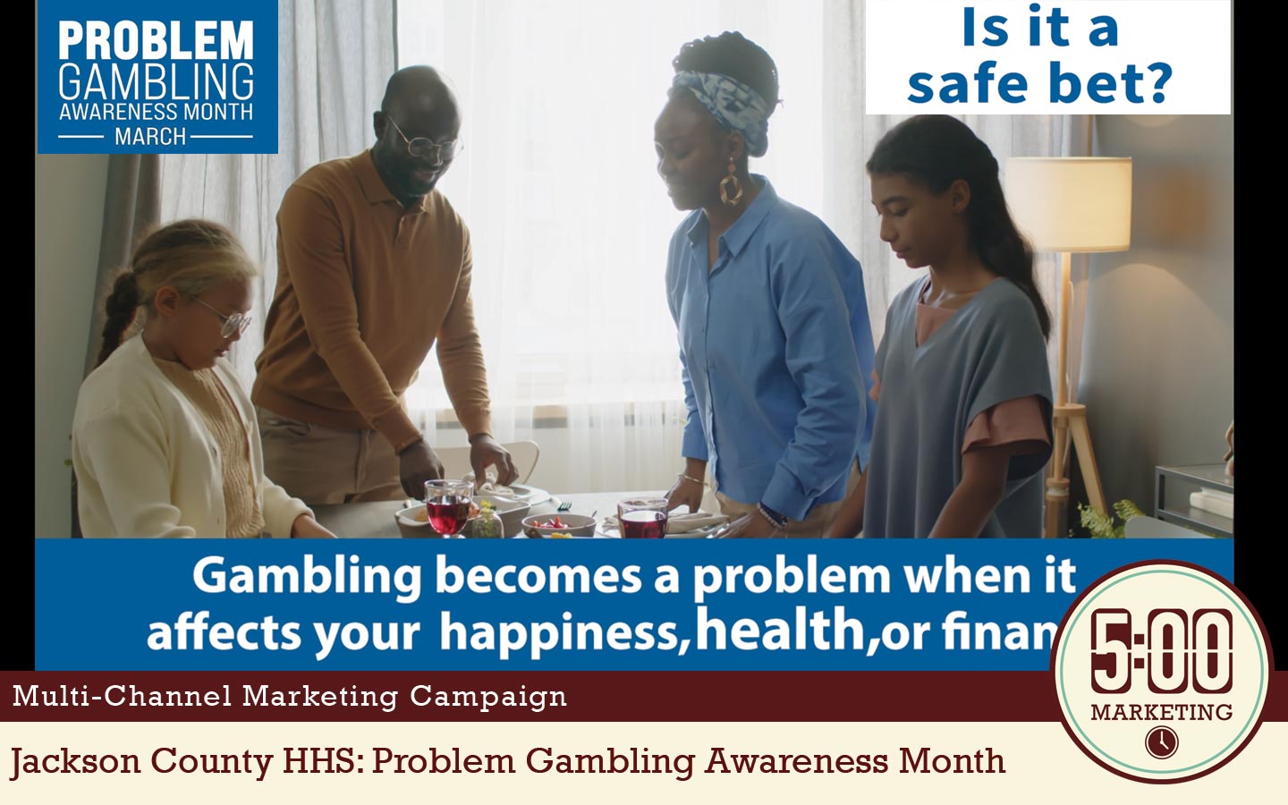 Is It A Safe Bet?Problem Gambling Awareness